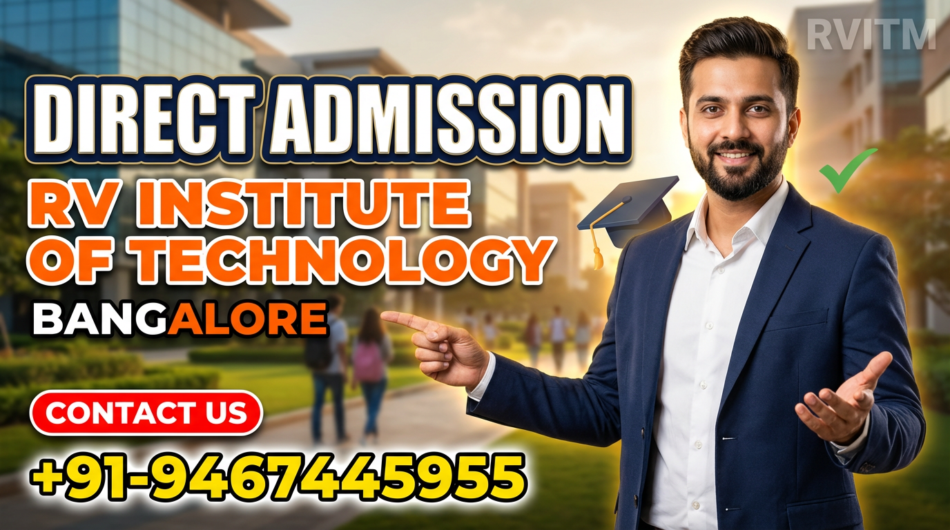 Direct Admission In RV Institute Of Technology And Management (RVITM) Bangalore